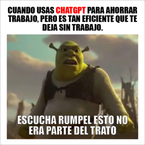 meme CHATGPT: RIESGOS Y CONSECUENCIAS DEL USO INAPROPIADO DE LAS IA