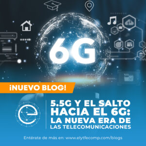 Blog 5.5G y 6G
