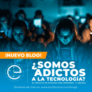 ¿Somos adictos a la tecnología?